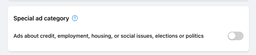 A screenshot of the special ad category button when boosting a post on Facebook