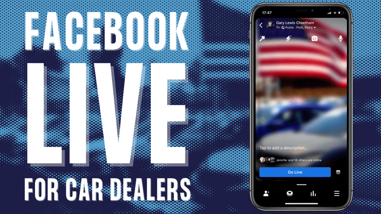 A header image for the blog post 2023’s Must-Read Guide to Facebook Live for Car Dealerships: Drive More Sales Today from GL Digital Automotive Marketing