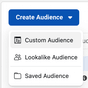 The create audiences dropdown on Facebook business manager